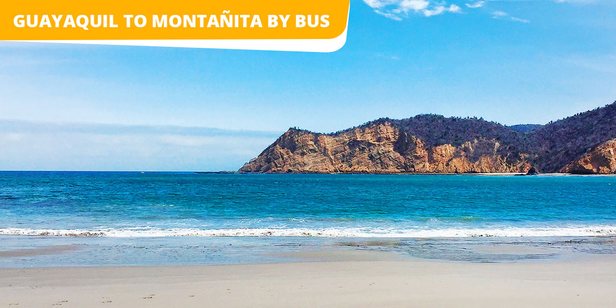 Guayaquil to Montañita by bus: 2021 Updated Information - Ecuador Hop
